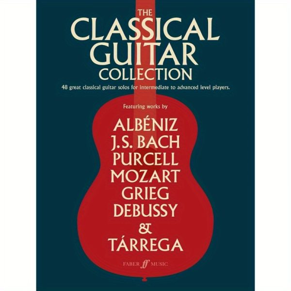 the classical guitar collection: 48 great classical guitar solos for intermediate to advand level players (faber edition)