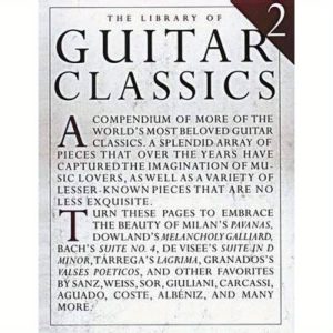 the library of guitar classics 2: world's most beloved guitar music 4 part vocal arrangements, classical pieces & original compositions by bach, mozart, tárrega, granados, albéniz | easy to play sheet music for guitar enthusiasts