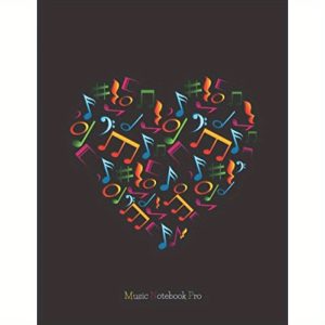 music notebook pro advanced 10 staves color interior with educational materials: music manuscript paper composition book notebook for musicians staff paper stave paper music notebooks